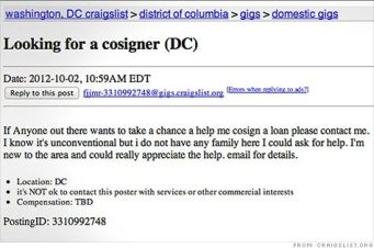 Desperately Seeking Co-Signers - On Craigslist